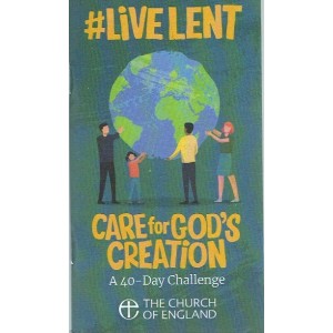 Live Lent: Care For God's Creation